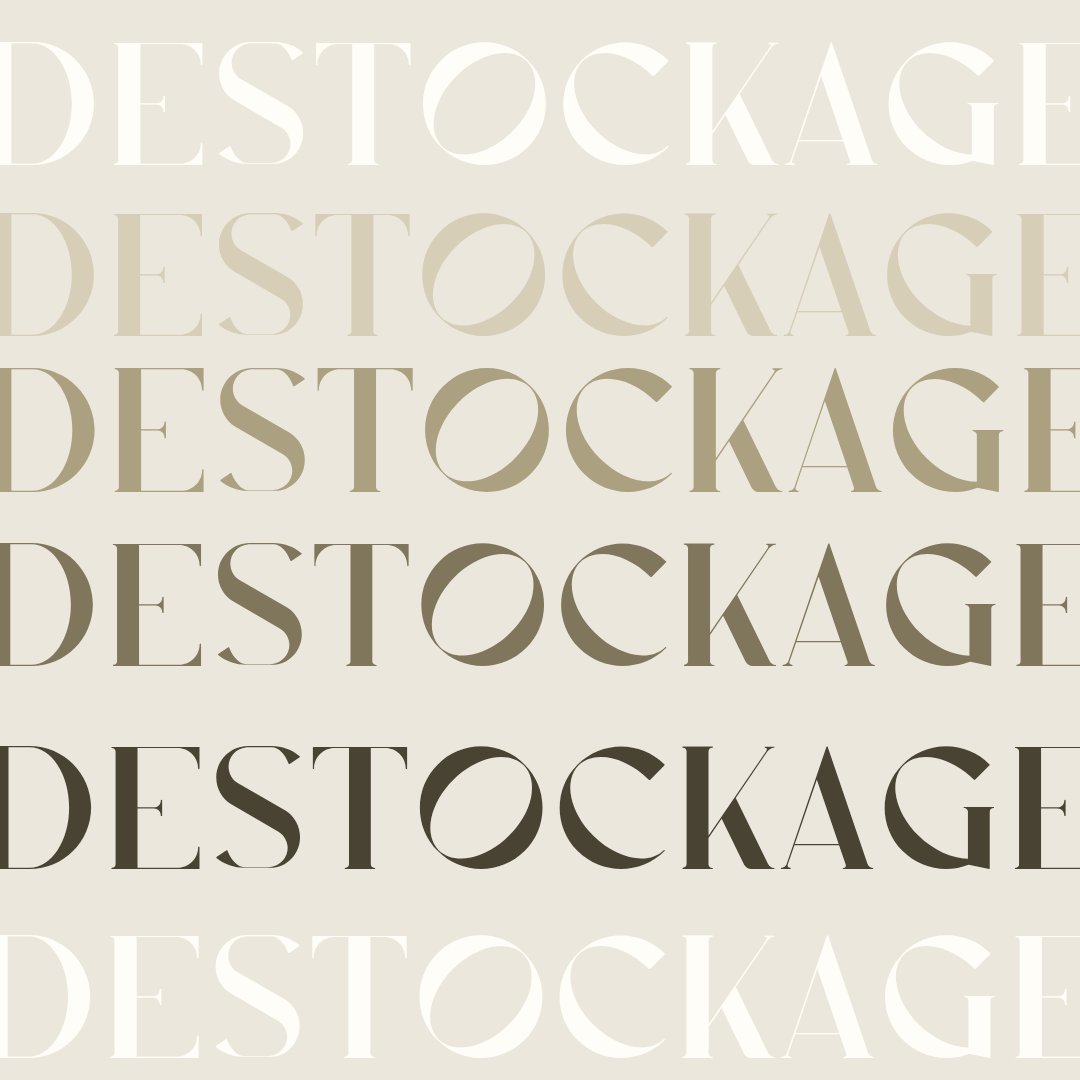DESTOCKAGE
